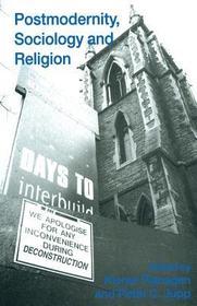 Postmodernity, Sociology and Religion