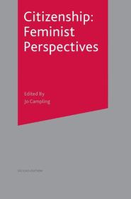 Citizenship: Feminist Perspectives: Feminist Perspectives