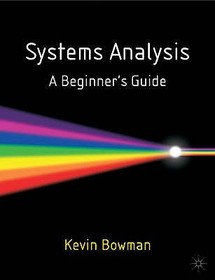Systems Analysis: A Beginner's Guide