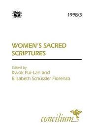 Concilium 1998/3: Women's Sacred Scriptures