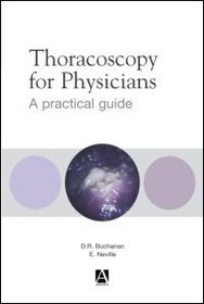 Thoracoscopy for Physicians: A practical guide