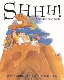 Shhh! Lift-the-Flap Book: Lift-the-Flap Book