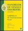 Handbook of Venous Disorders, 2Ed: Guidelines of the American Venous Forum
