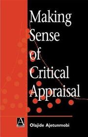 Making Sense of Critical Appraisal