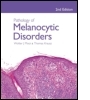 Pathology of Melanocytic Disorders 2ed