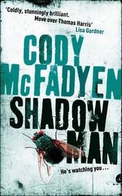 Shadow Man: Smoky Barrett, Book 1