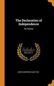 The Declaration of Independence: Its History
