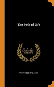 The Path of Life