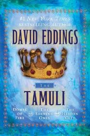 The Tamuli: Domes of Fire - The Shining Ones - The Hidden City The Tamuli: Domes of Fire - The Shining Ones - The Hidden City