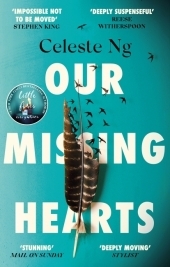 Our Missing Hearts: ?Will break your heart and fire up your courage? Mail on Sunday