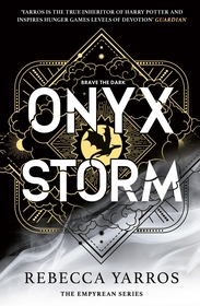 Onyx Storm: DISCOVER THE FOLLOW-UP TO THE GLOBAL PHENOMENONS, FOURTH WING AND IRON FLAME! Onyx Storm: DISCOVER THE FOLLOW-UP TO THE GLOBAL PHENOMENONS, FOURTH WING AND IRON FLAME!