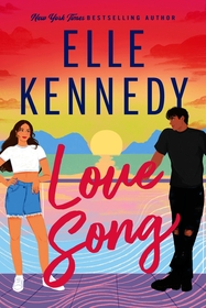 Love Song: A smouldering summer romance from the bestselling author who brought you Off-Campus
