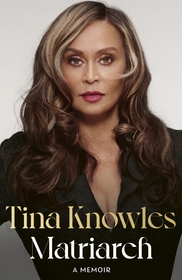 Matriarch: Beyoncé?s mother tells her story for the first time ever
