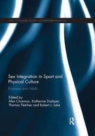 Sex Integration in Sport and Physical Culture: Promises and Pitfalls