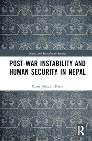 Post-War Instability and Human Security in Nepal Post-War Instability and Human Security in Nepal