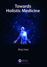Towards Holistic Medicine Towards Holistic Medicine