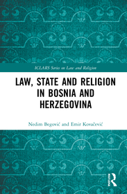 Law, State and Religion in Bosnia and Herzegovina