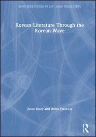 Korean Literature Through the Korean Wave