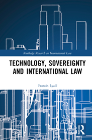 Technology, Sovereignty and International Law Technology, Sovereignty and International Law