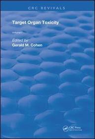 Target Organ Toxicity: Volume 1