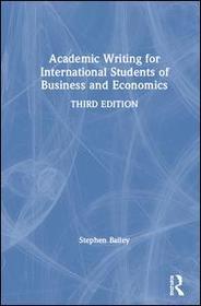 Academic Writing for International Students of Business and Economics