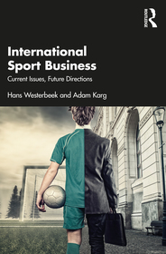 International Sport Business: Current Issues, Future Directions International Sport Business: Current Issues, Future Directions