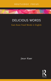 Delicious Words: East Asian Food Words in English