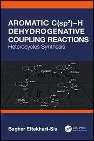 Aromatic C(sp2)?H Dehydrogenative Coupling Reactions: Heterocycles Synthesis