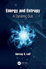 Energy and Entropy: A Dynamic Duo