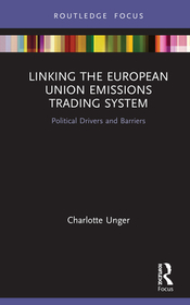 Linking the European Union Emissions Trading System: Political Drivers and Barriers