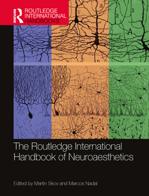 The Routledge International Handbook of Neuroaesthetics The Routledge International Handbook of Neuroaesthetics