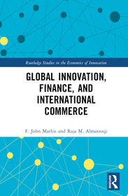 Global Innovation, Finance, and International Commerce Global Innovation, Finance, and International Commerce
