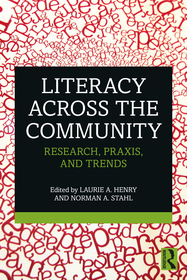 Literacy Across the Community: Research, Praxis, and Trends
