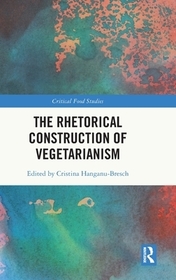 The Rhetorical Construction of Vegetarianism