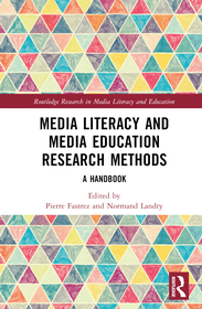 Media Literacy and Media Education Research Methods: A Handbook Media Literacy and Media Education Research Methods: A Handbook