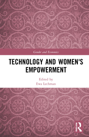 Technology and Women's Empowerment Technology and Women's Empowerment