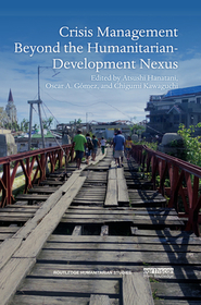 Crisis Management Beyond the Humanitarian-Development Nexus