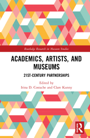 Academics, Artists, and Museums: 21st-Century Partnerships