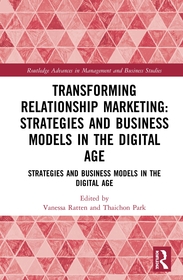 Transforming Relationship Marketing: Strategies and Business Models in the Digital Age