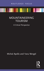 Mountaineering Tourism: A Critical Perspective Mountaineering Tourism: A Critical Perspective