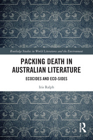 Packing Death in Australian Literature: Ecocides and Eco-Sides