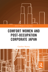Comfort Women and Post-Occupation Corporate Japan