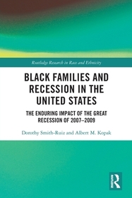 Black Families and Recession in the United States: The Enduring Impact of the Great Recession of 2007–2009