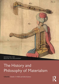 The History and Philosophy of Materialism