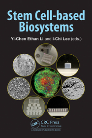 Stem Cell-based Biosystems