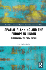 Spatial Planning and the European Union: Europeanisation from Within