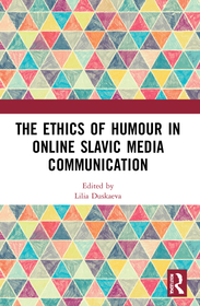 The Ethics of Humour in Online Slavic Media Communication