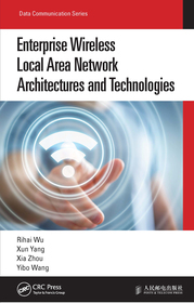 Enterprise Wireless Local Area Network Architectures and Technologies Enterprise Wireless Local Area Network Architectures and Technologies