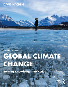 Global Climate Change: Turning Knowledge Into Action Global Climate Change: Turning Knowledge Into Action