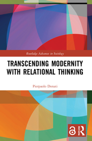 Transcending Modernity with Relational Thinking Transcending Modernity with Relational Thinking